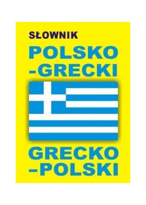 Słownik polsko-grecki grecko-polski