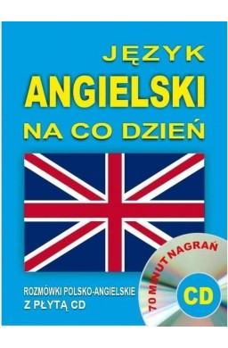 Język angielski na co dzień. Minikurs + CD