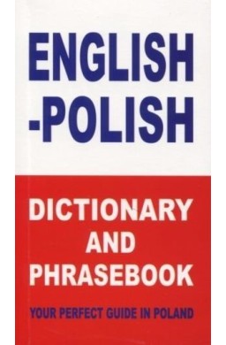 English-polish dictionary and phrasebook