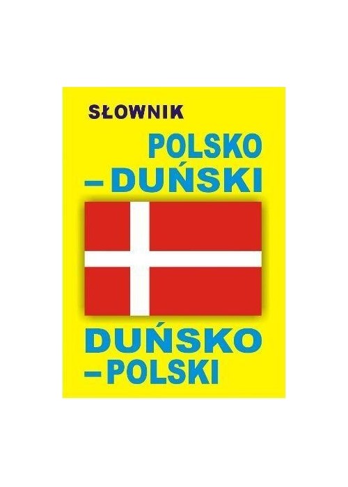 Słownik polsko-duński o duńsko-polski