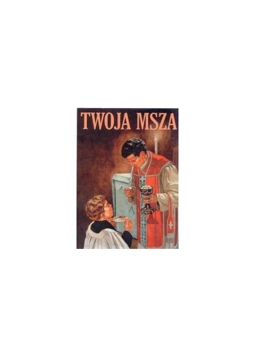 Twoja Msza