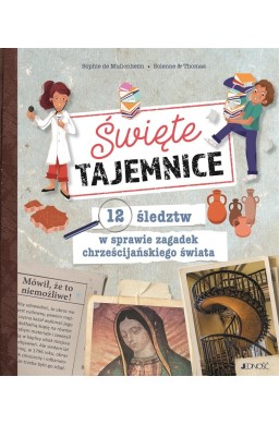 Święte tajemnice. 12 śledztw w sprawie zagadek..