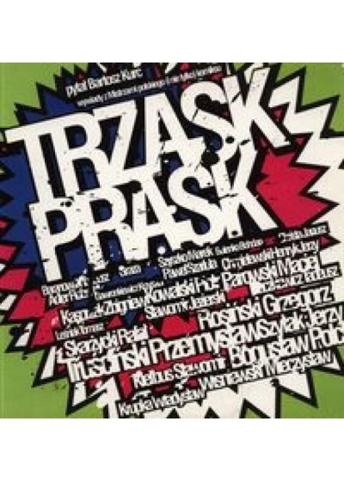Trzask Prask. Wywiady z Mistrzami polskiego komiks