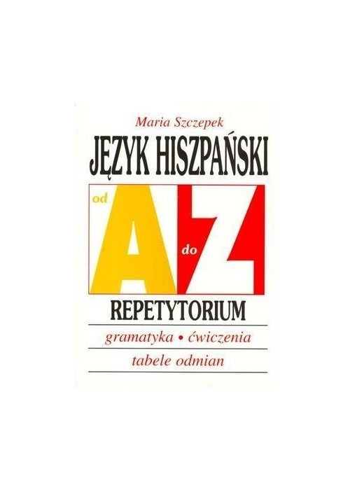 Repetytorium Od A do Z - J.Hiszpański w.2017 KRAM