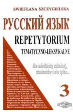 Russkij. Repetytorium 3 tem-leks. WAGROS