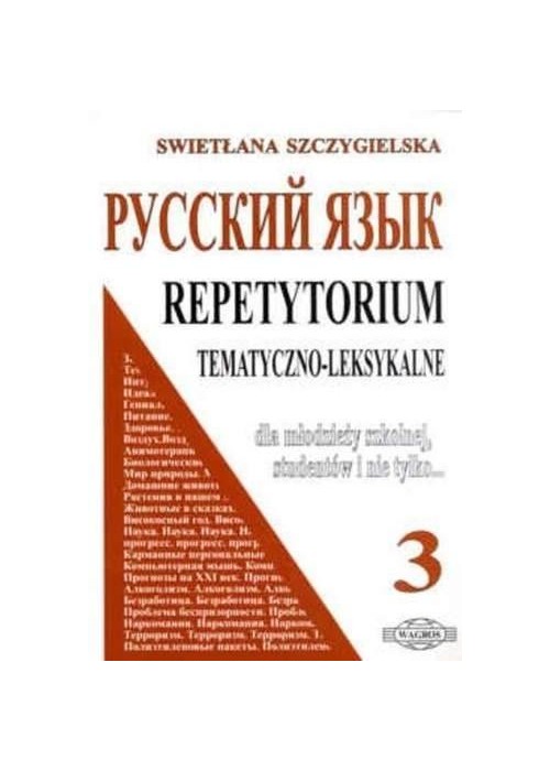 Russkij. Repetytorium 3 tem-leks. WAGROS