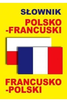 Słownik polsko-francuski, francusko-polski BR