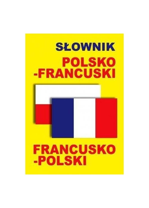 Słownik polsko-francuski, francusko-polski BR