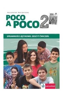 Poco a poco 2 Sprawności jęz. ćw. LEKTORKLETT