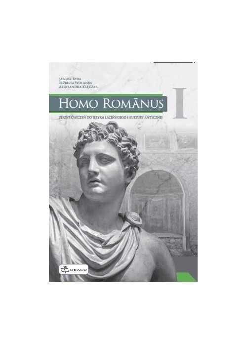 Homo Romanus 1 zeszyt ćwiczeń DRACO