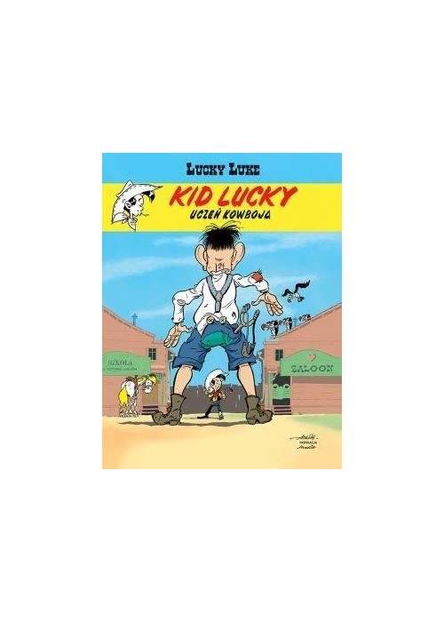 Kid Lucky T.1 Uczeń kowboja