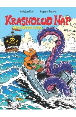 Krasnolud Nap T.3 Śmiech nadejdzie jutro