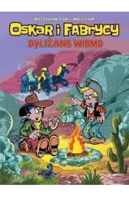 Oskar i Fabrycy T.2 Dyliżans widmo