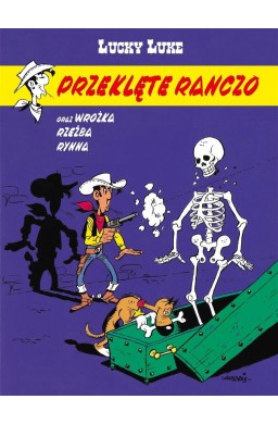 Lucky Luke T.56 Przeklęte ranczo