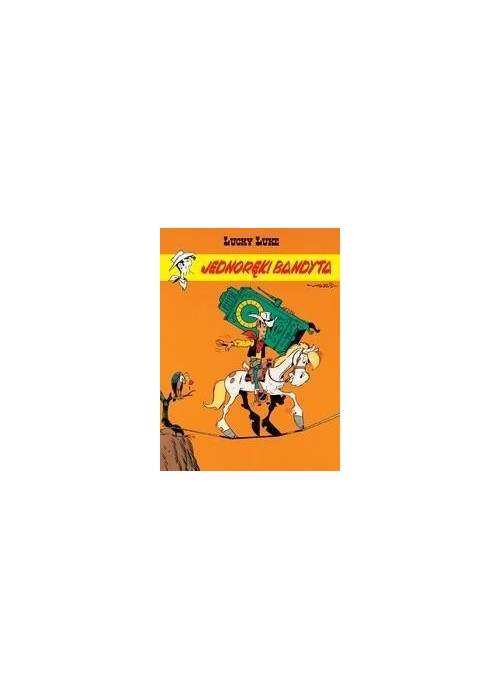 Lucky Luke. Tom 48. Jednoręki bandyta