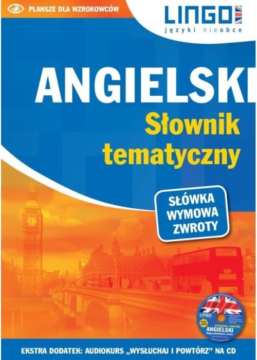 Angielski. Słownik tematyczny. Książka + CD