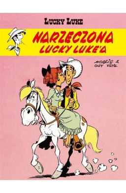 Narzeczona Lucky Luke'a. Lucky Luke, tom 54