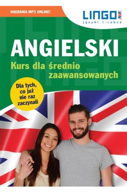 Angielski. Kurs dla średnio zaawansowanych + MP3