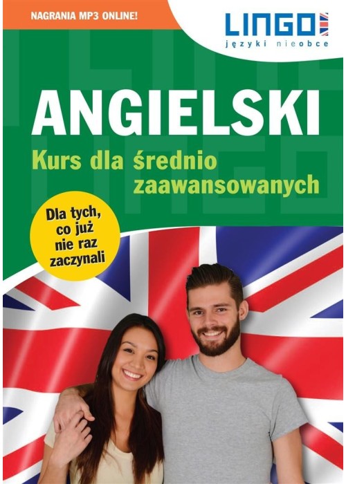 Angielski. Kurs dla średnio zaawansowanych + MP3