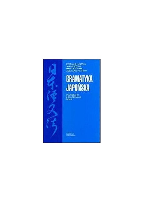 Gramatyka japońska tom II