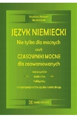 Język niemiecki. Nie tylko dla mocnych, czyli...