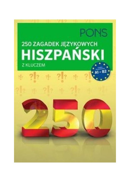 250 zagadek językowych. Hiszpański PONS