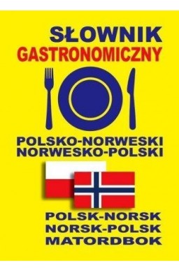 Słownik gastronomiczny polsko-norweski norw-pol
