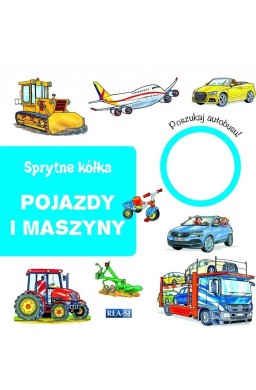 Sprytne kółka. Pojazdy i maszyny