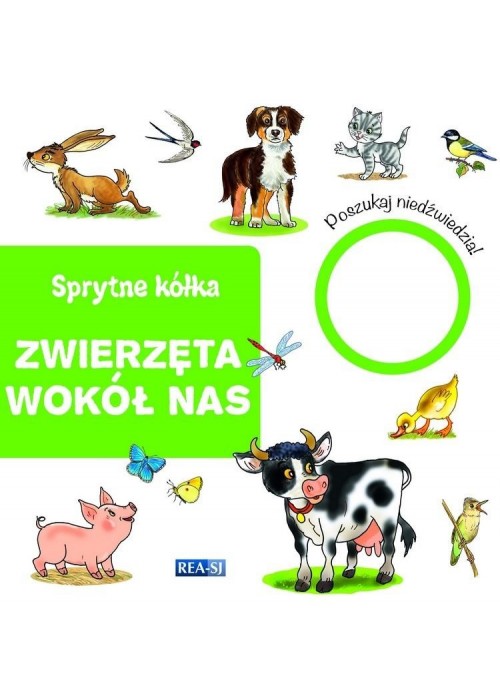 Sprytne kółka. Zwierzęta wokół nas