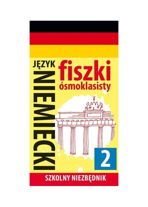 Fiszki ósmoklasisty. Język niemiecki 2