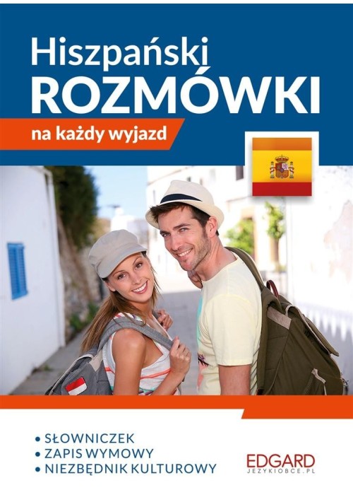 Hiszpański. Rozmówki na każdy wyjazd