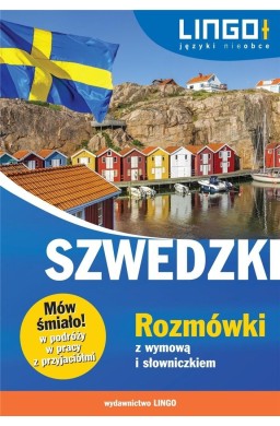 Szwedzki. Rozmówki z wymową i słowniczkiem