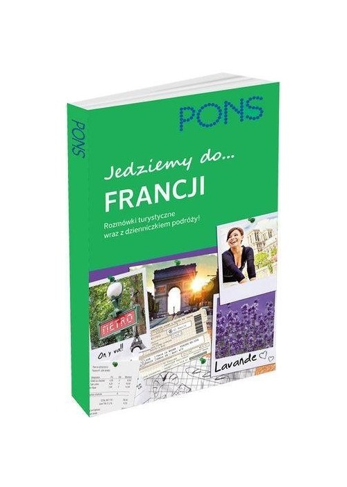 Jedziemy do Francji. Rozmówki turystyczne PONS