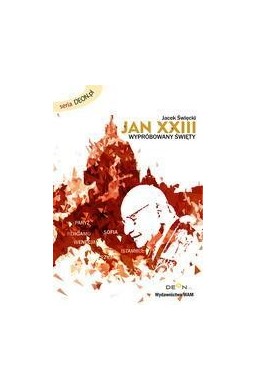 Jan XXIII. Święty wypróbowany