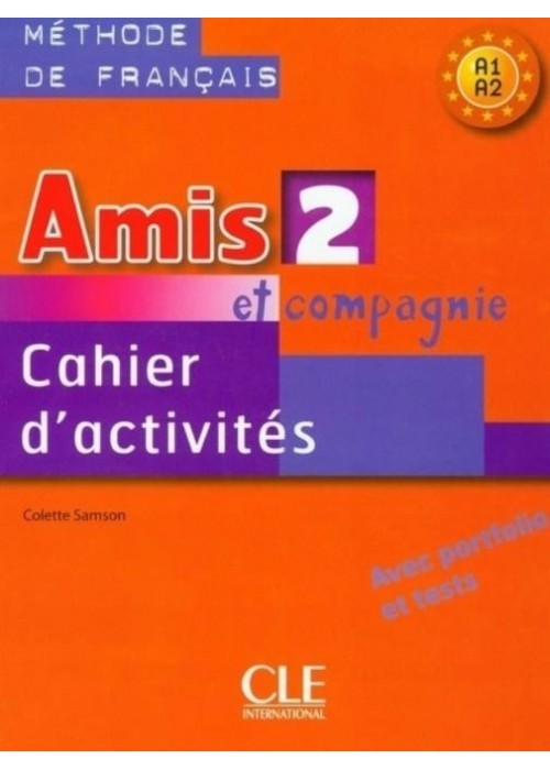 Amis et compagnie 2 A1-A2 ćwiczenia