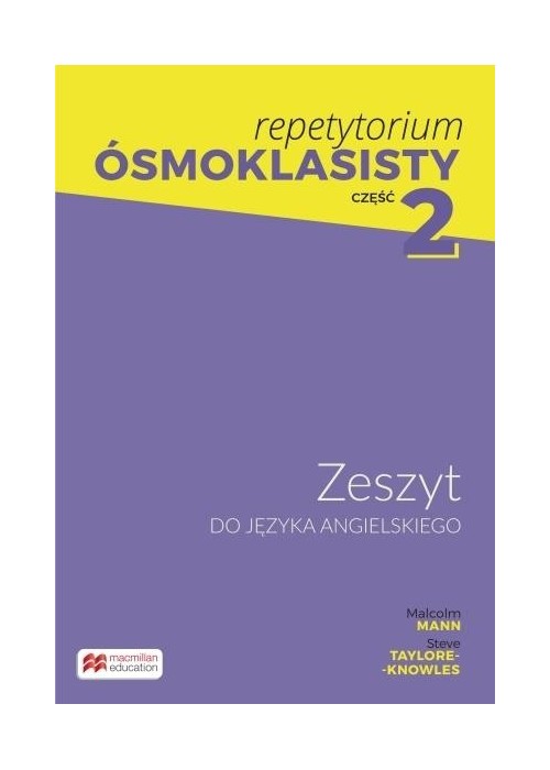 Repetytorium Ósmoklasisty SP8 cz.2 Zeszyt do j.ang