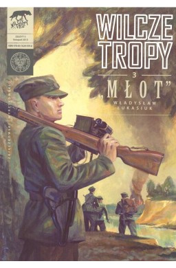 Wilcze Tropy 3. Młot. Władysław Lukasiuk