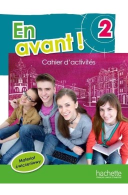 En avant! 2 materiał ćw. HACHETTE