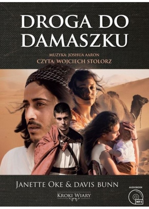 Kroki wiary T.3 Droga do Damaszku audiobook
