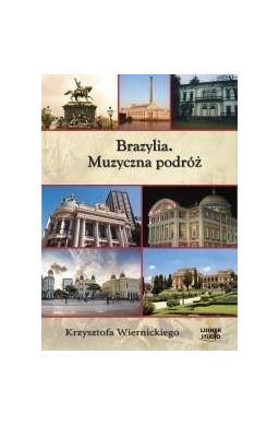 Brazylia. Muzyczna podróż audiobook