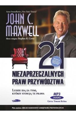 21 niezaprzeczalnych praw przywództwa - Audiobook