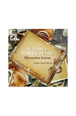 Pamięć i Milczenie audiobook