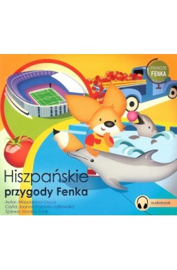 Hiszpańskie przygody Fenka. Audiobook