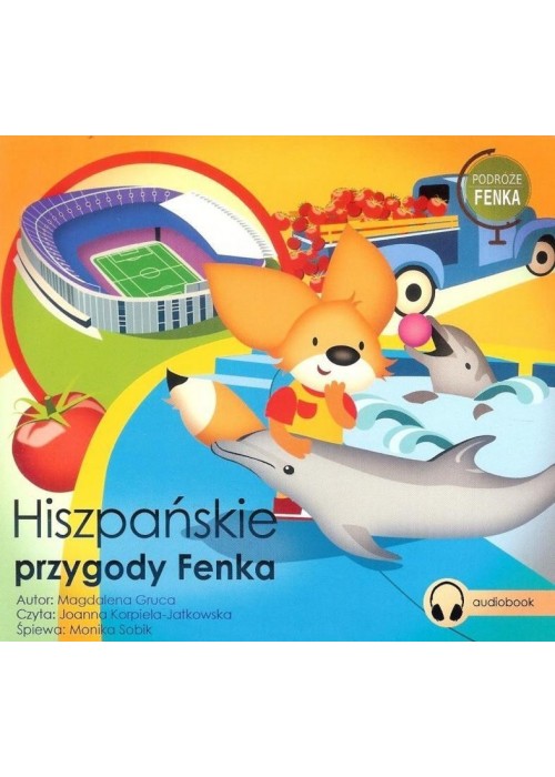 Hiszpańskie przygody Fenka. Audiobook