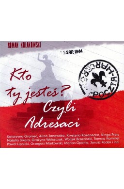 Kto Ty jesteś? Czyli adresaci 2CD