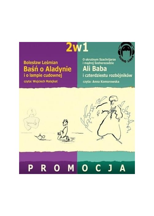 Ali Baba i 40.. + Baśń o Aladynie Audiobook