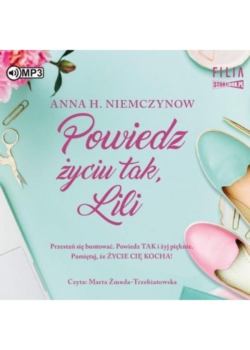 Powiedz życiu tak, Lili audiobook