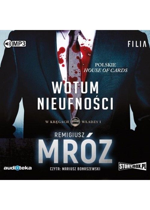 W kręgach władzy T.1 Wotum nieufności Audiobook