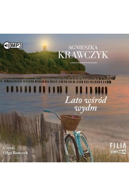 Przylądek wichrów T.1 Lato wśród wydm audiobook