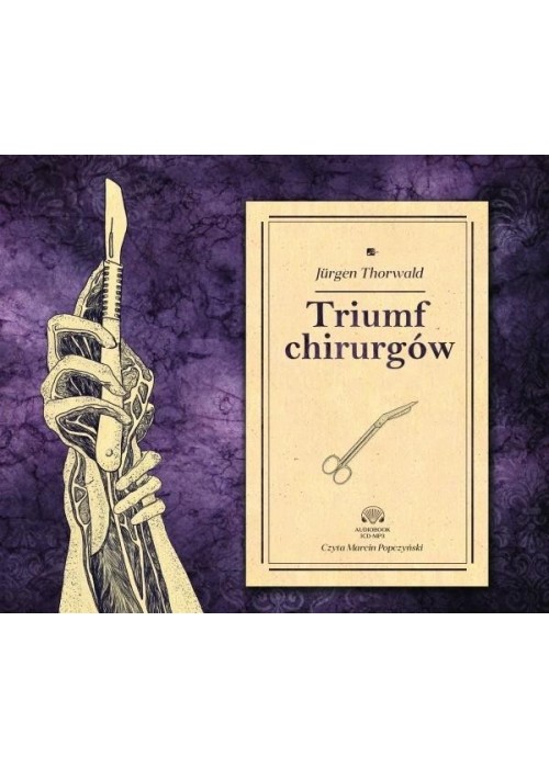 Triumf chirurgów. Audiobook